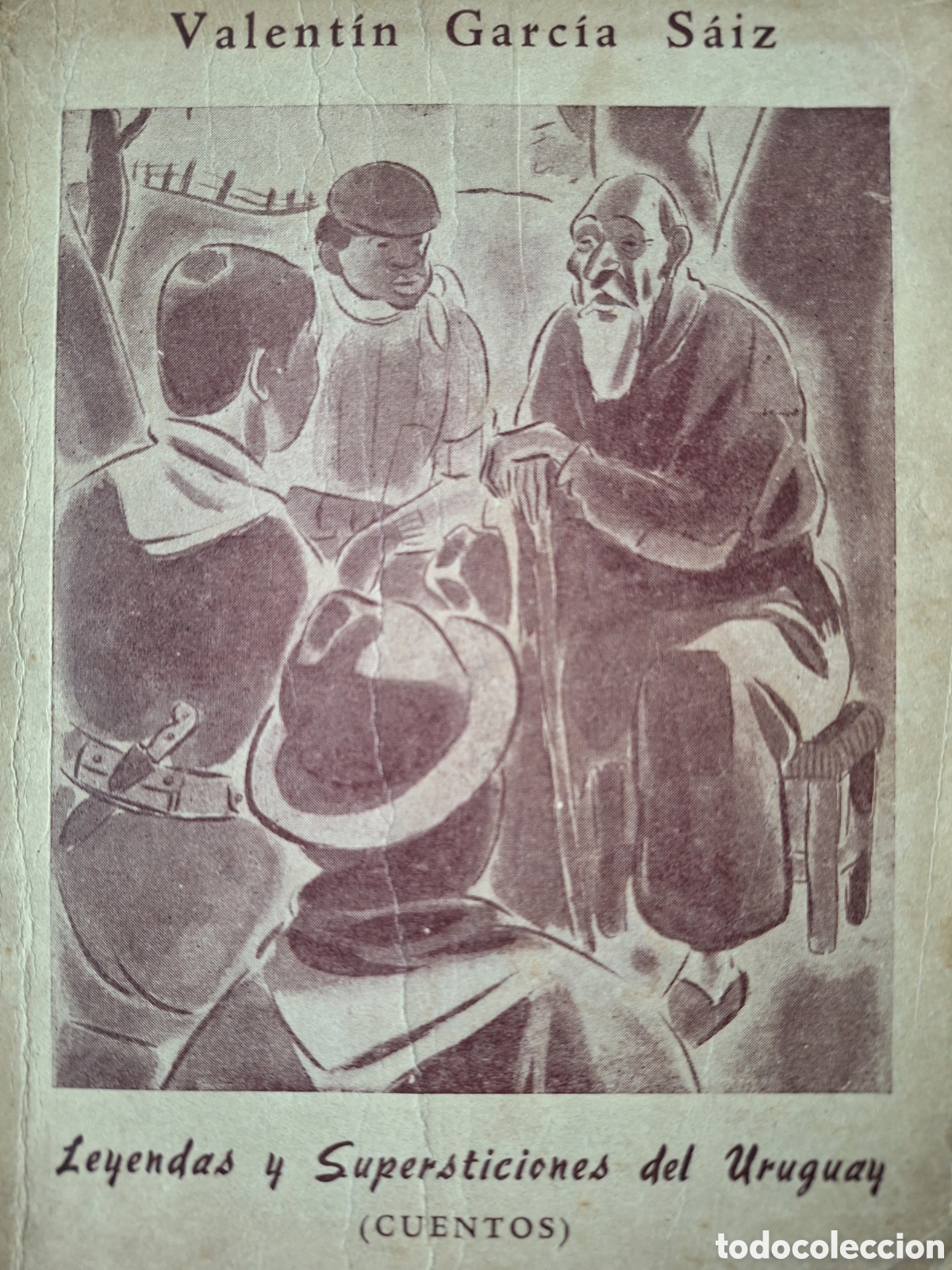 Libros de segunda mano: VALENTIN GARCIA SAIZ LEYENDAS Y SUPERSTICIONES DEL URUGUAY CUENTOS 1957