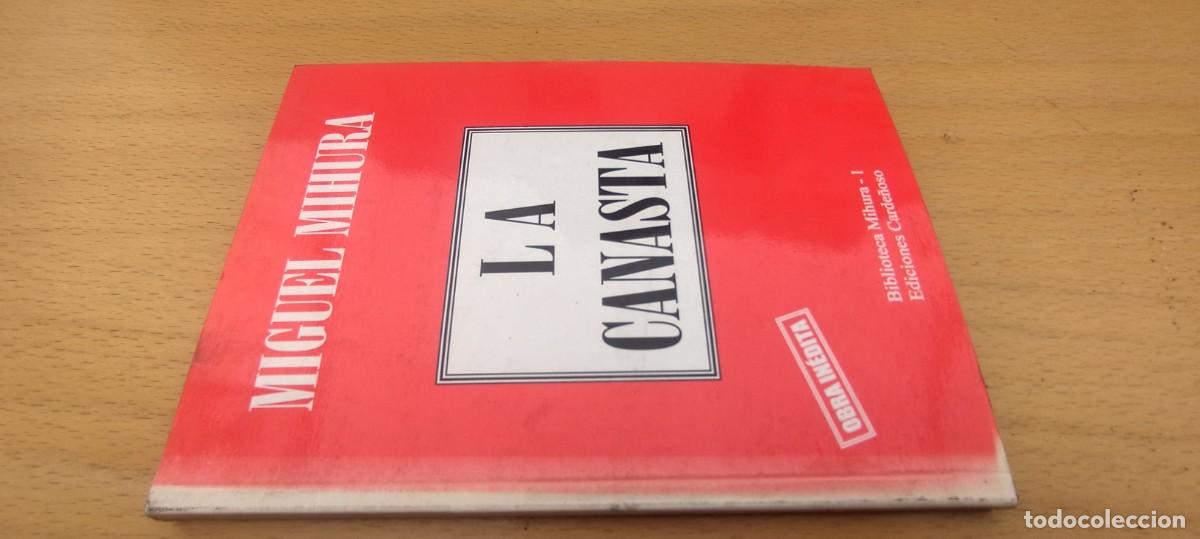 Libros de segunda mano: LA CANASTA / MIGUEL MIHURA / KARA 02 / CARDE&Ntilde;OSO