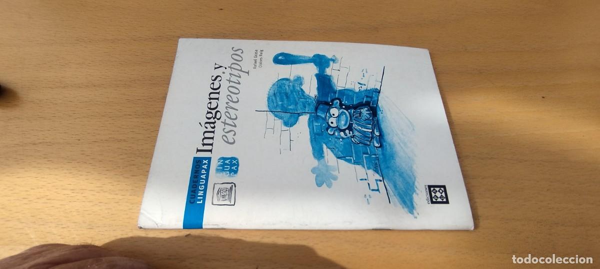 Libros de segunda mano: IM&Aacute;GENES Y ESTEREOTIPOS / RAFAEL GRASA, DOLORS REIG / KARA 05 / PAU