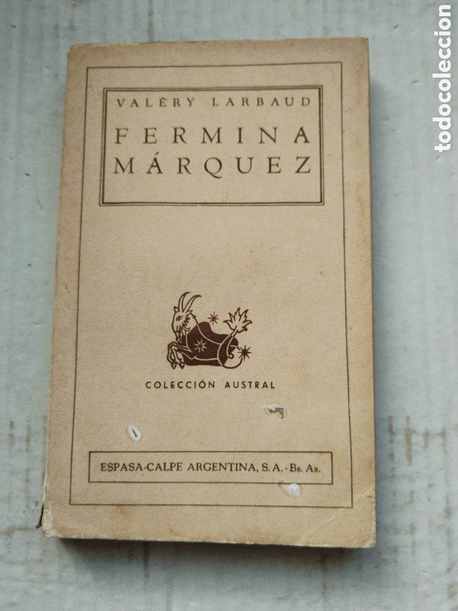Libros de segunda mano: FERMINA MARQUEZ/VALERY LARBAUD