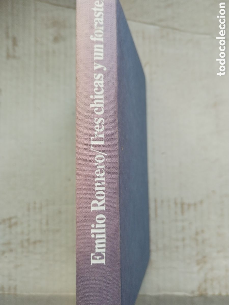 Libros de segunda mano: TRES CHICAS Y UN FORASTERO/EMILIO ROMERO