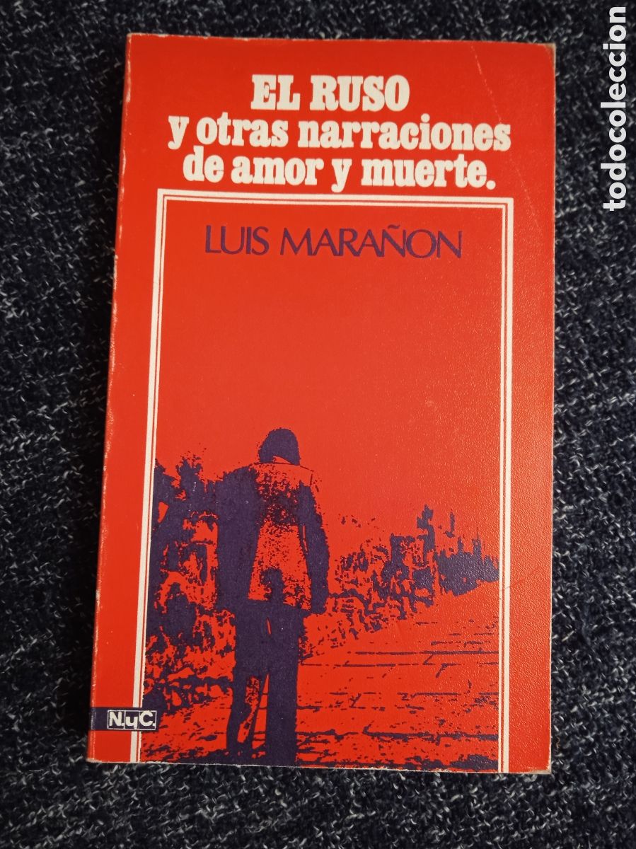 Livres d'occasion: El ruso y otras narraciones de amor y muerte / Luis Mara&ntilde;&oacute;n