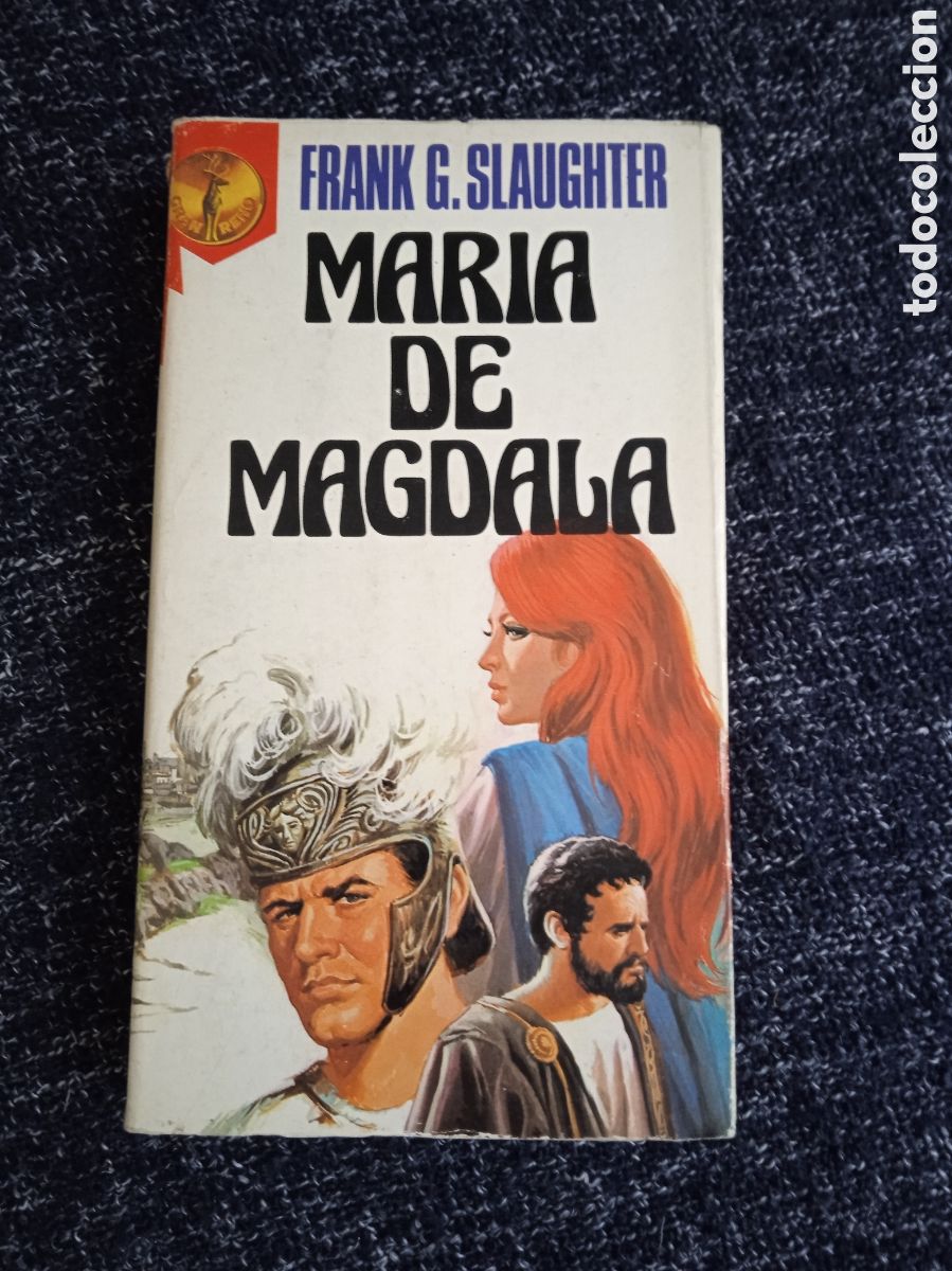 Libros de segunda mano: LIBROS RENO - MAR&Iacute;A DE MAGDALA / FRANK G SLAUGHTER