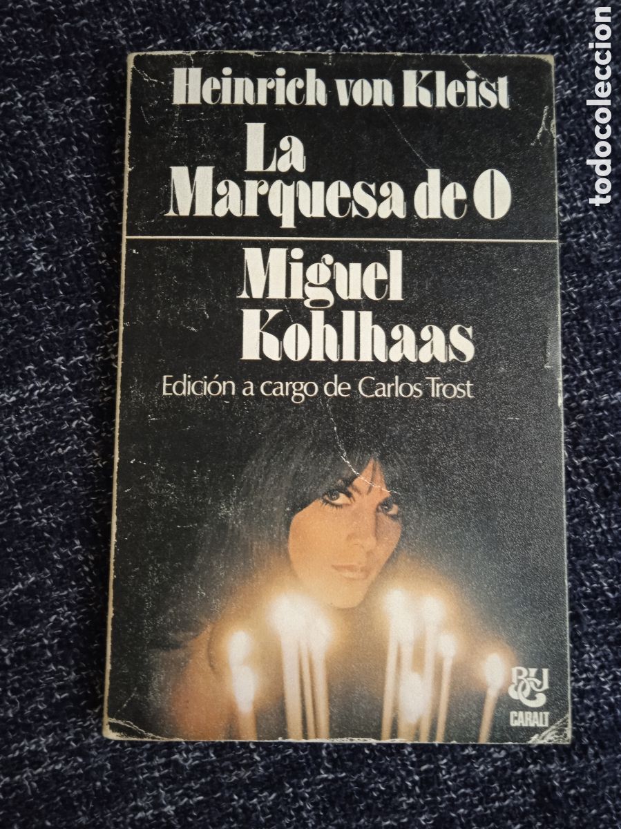 Libros de segunda mano: La marquesa de O / Miguel Kohlhaas