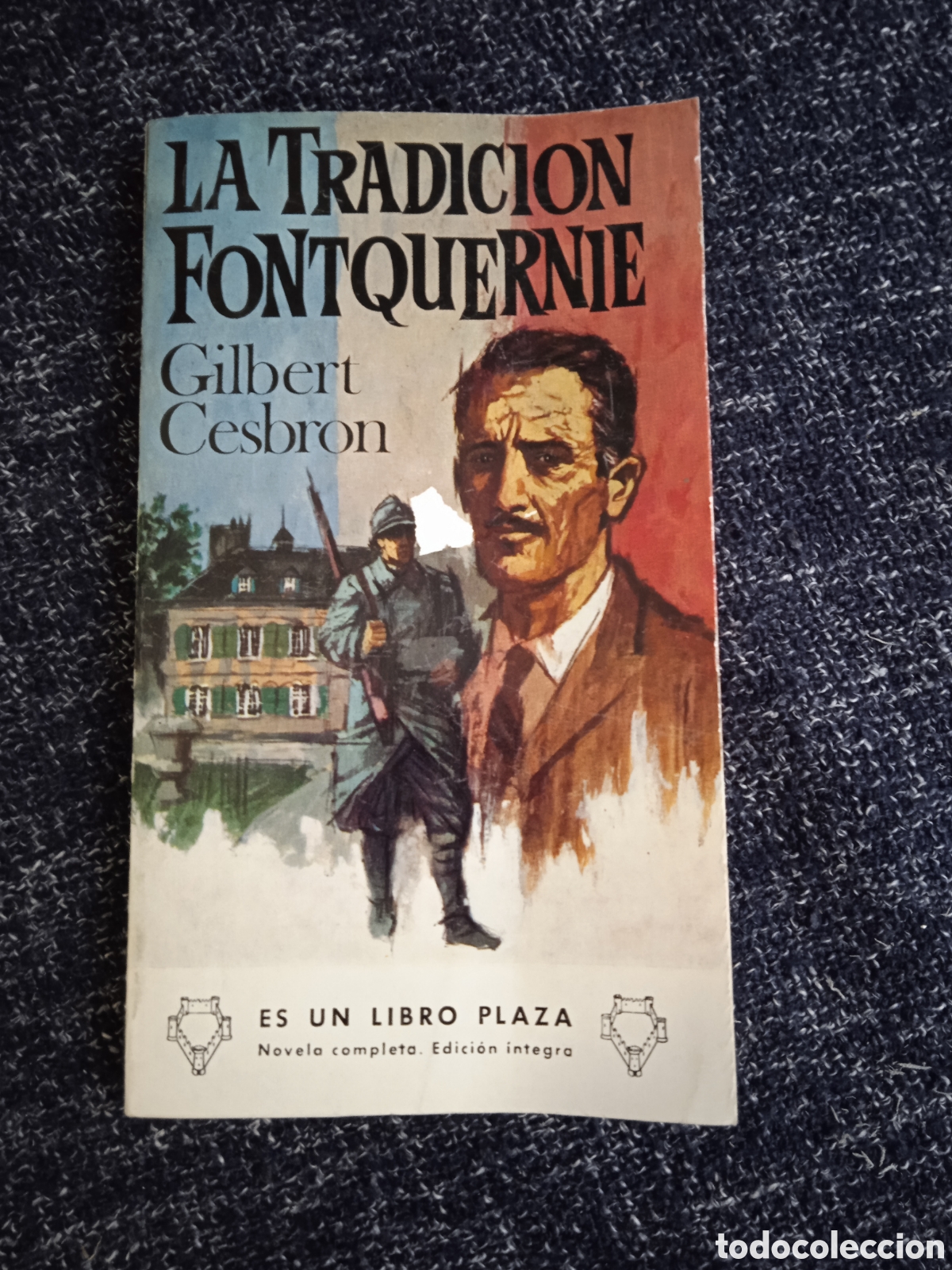 Libros de segunda mano: LA TRADICION FONTQUERNIE. / GILBERT CESBRON