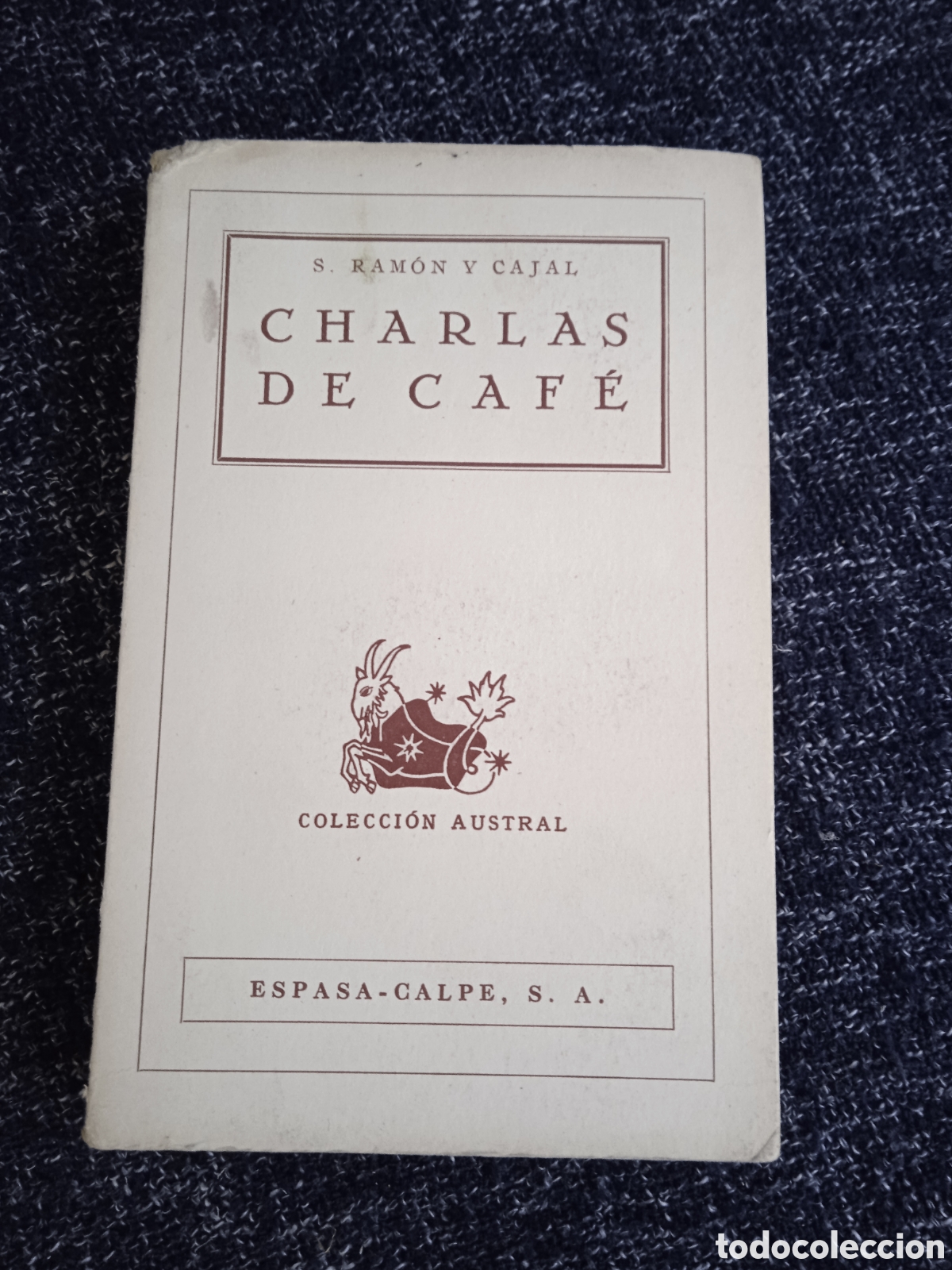 Libros de segunda mano: CHARLAS DE CAFE, / SANTIAGO RAMON Y CAJAL