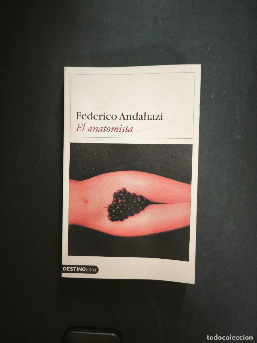 Libros de segunda mano: El anatomista - Federico Andahazi