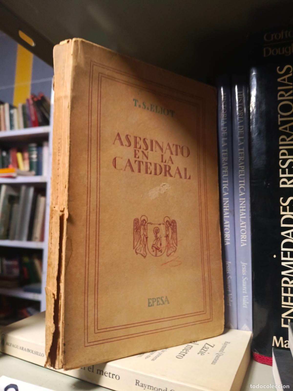 Libros de segunda mano: ASESINATO EN LA CATEDRAL - ELIOT, T.S.