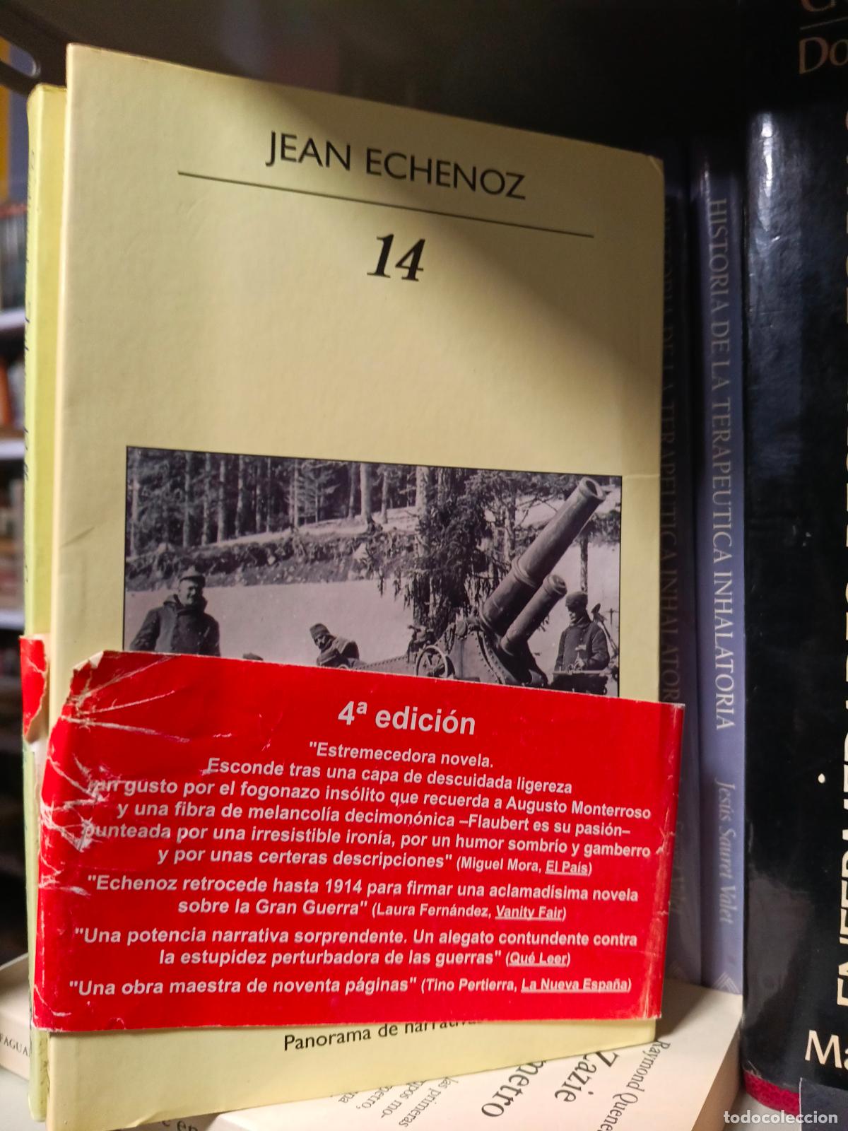Libros de segunda mano: 14 / Jean Echenoz / Panorama de Narrativas N&ordm; 843 / Anagrama /