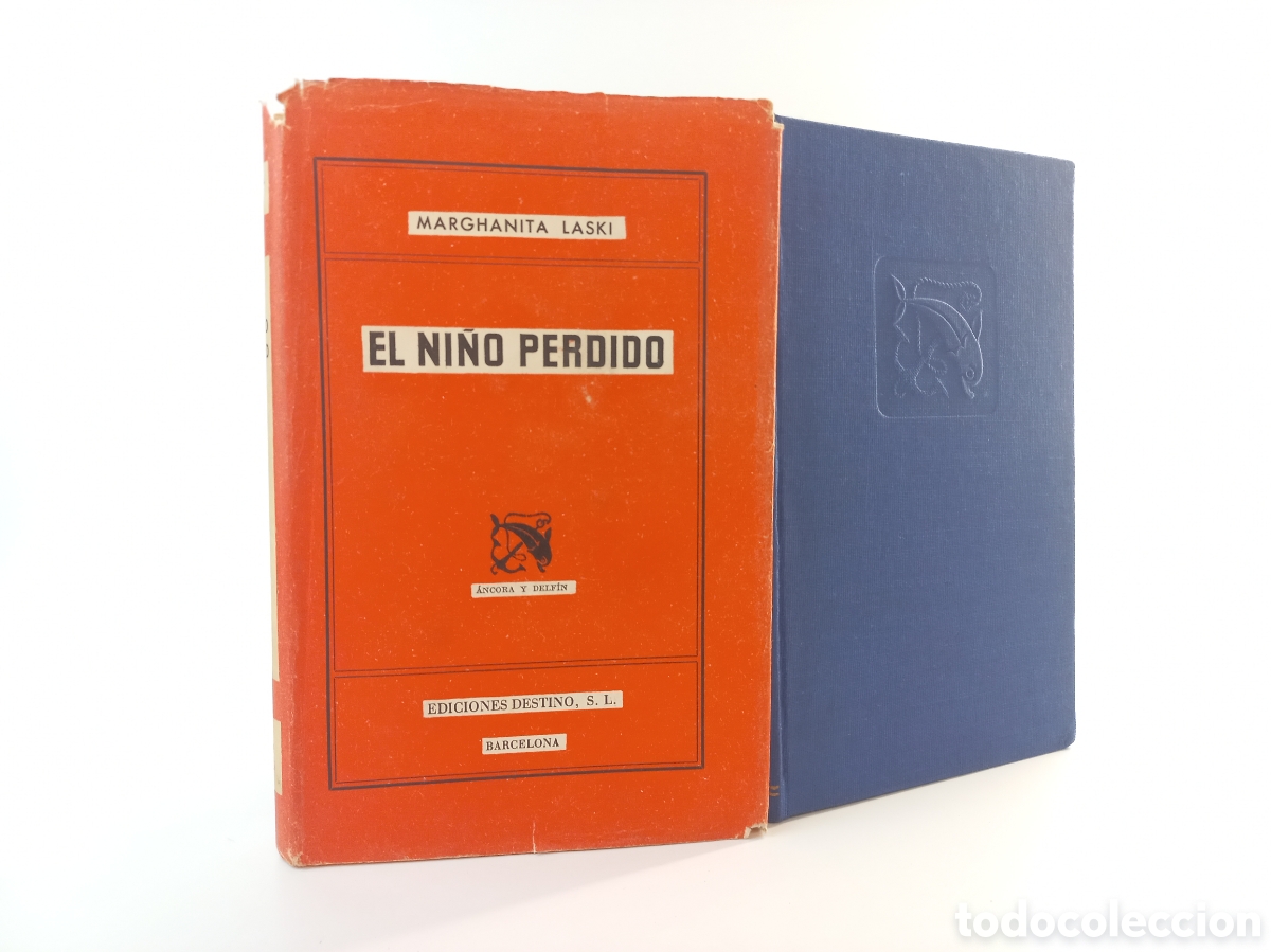 Libros de segunda mano: El ni&ntilde;o perdido. Marghanita Laski. Destino, ancora y delf&iacute;n, primera edici&oacute;n, 1954.