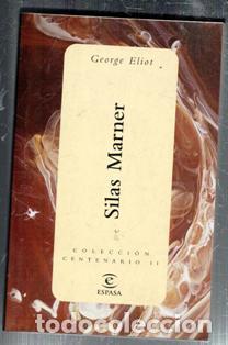Libros de segunda mano: Silas Marner, Georges Eliot. Colecci&oacute;n Centenario II