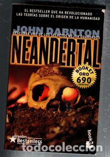 Libros de segunda mano: Neandertal. John Darnton