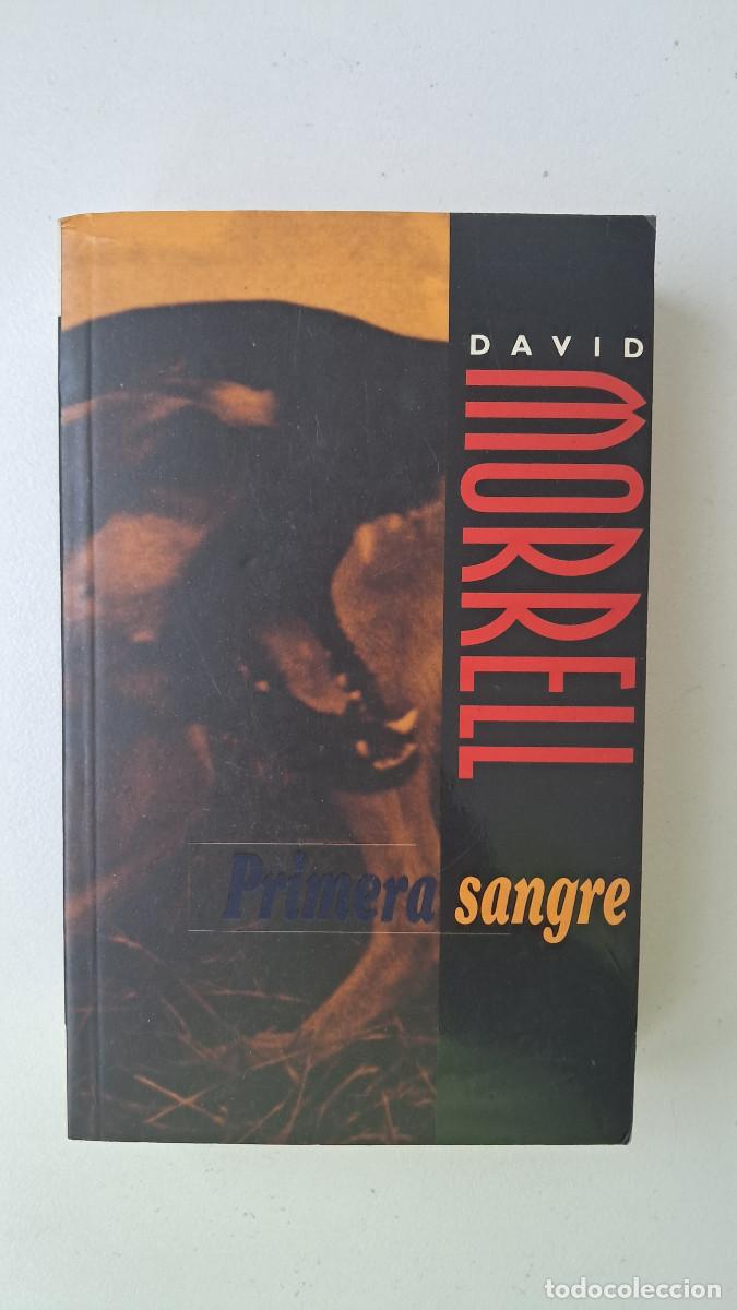 Libros de segunda mano: Primera sangre (David Morrel) - Ediciones B, VIB - Foto 1