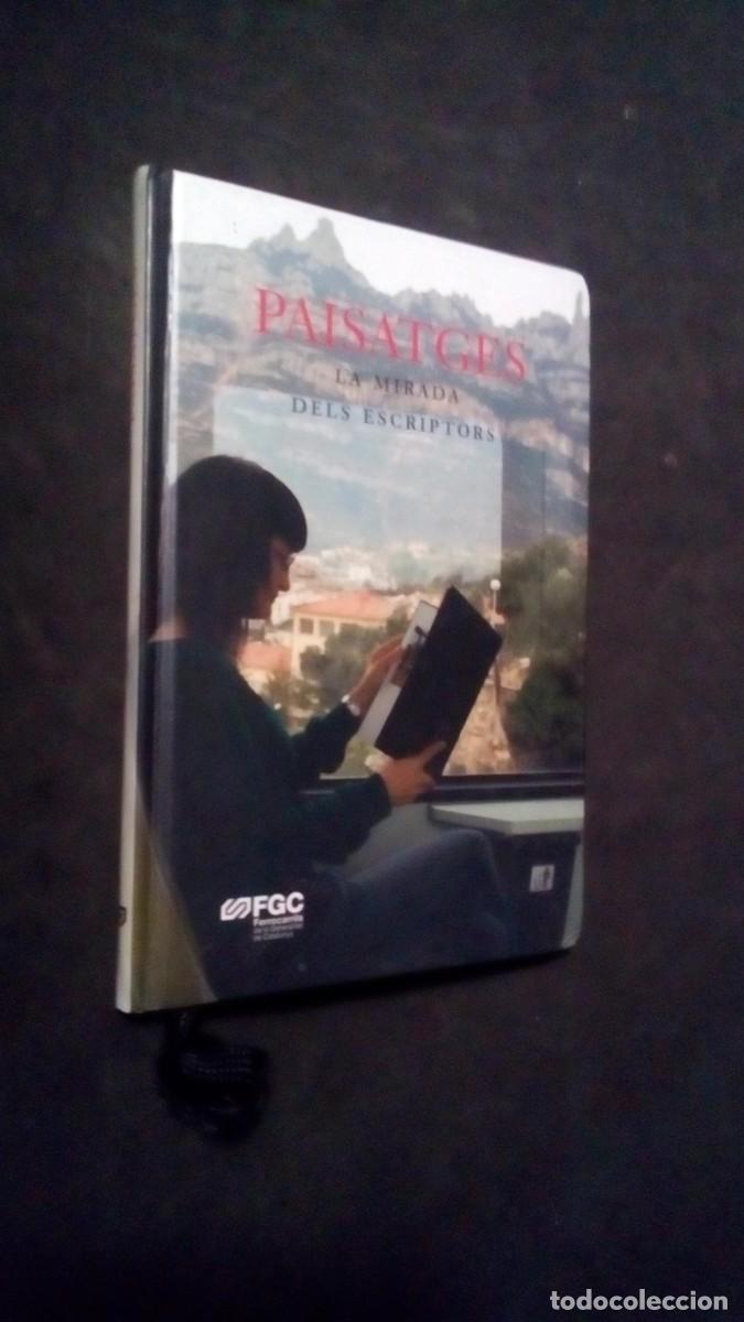 Libros de segunda mano: Tria de Toni Sala - Paisatges. La mirada dels escriptors-TAPA DURA