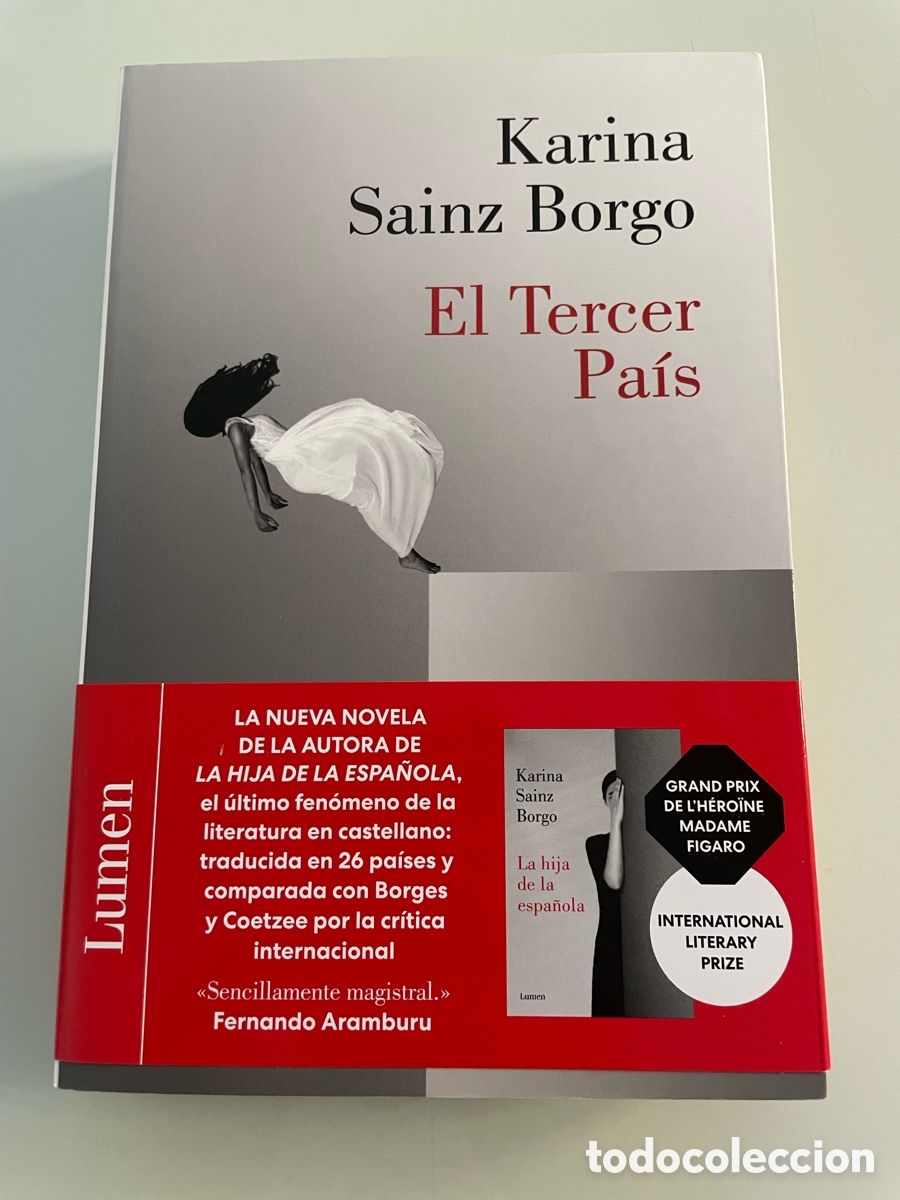 Libros de segunda mano: El Tercer pais. Karina Sainz Borgo. Lumen narrativa. Primera Edicion 2021