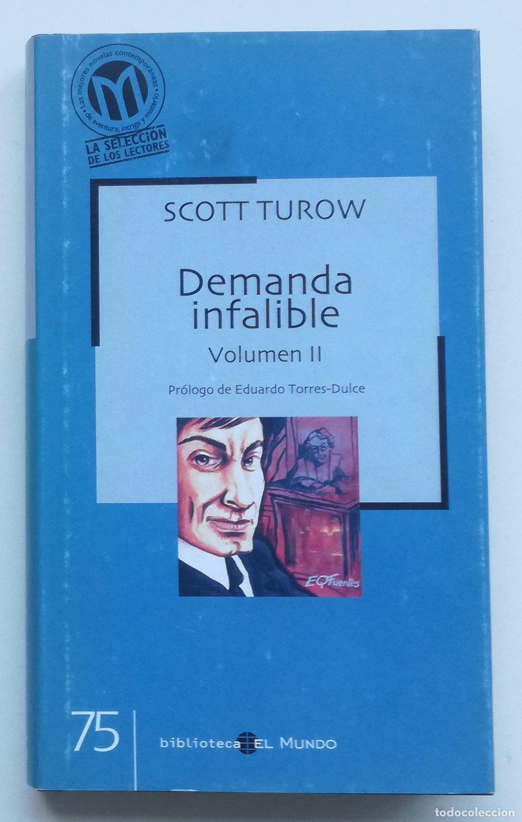 Libros de segunda mano: Demanda infalible, Vol. II - Scott Turow; Biblioteca El Mundo, n&ordm; 75