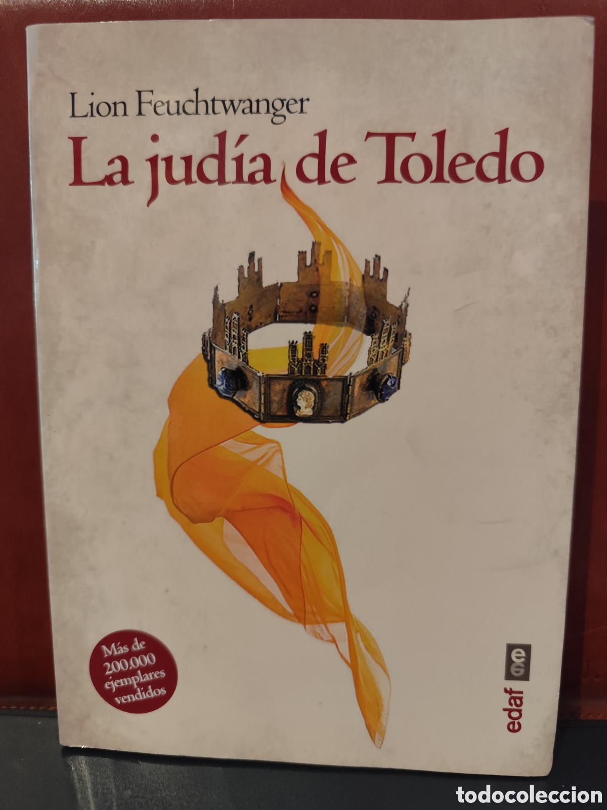 Libros de segunda mano: La jud&iacute;a de Toledo. Lion Feuchtwanger