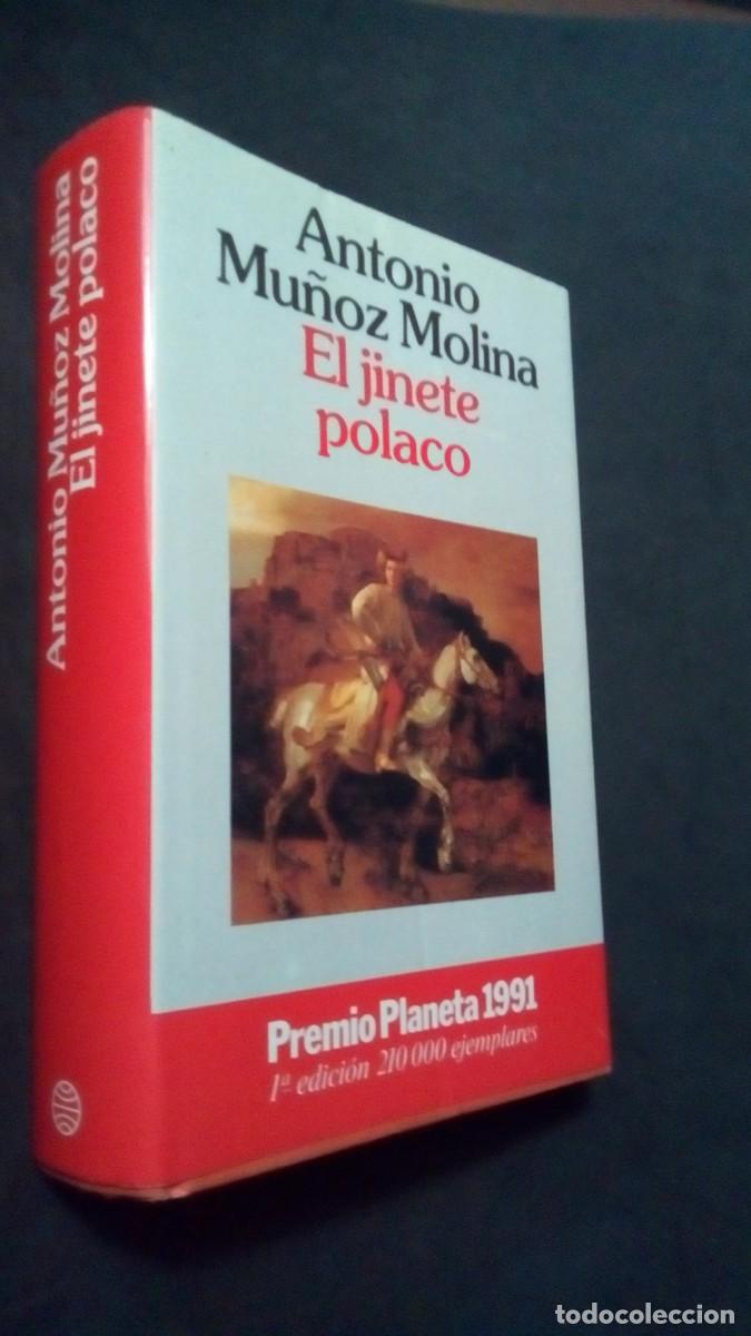Libros de segunda mano: EL JINETE POLACO (ANTONIO MU&Ntilde;OZ MOLINA) - EDITORIAL PLANETA [1&ordf; EDICI&Oacute;N 1991]