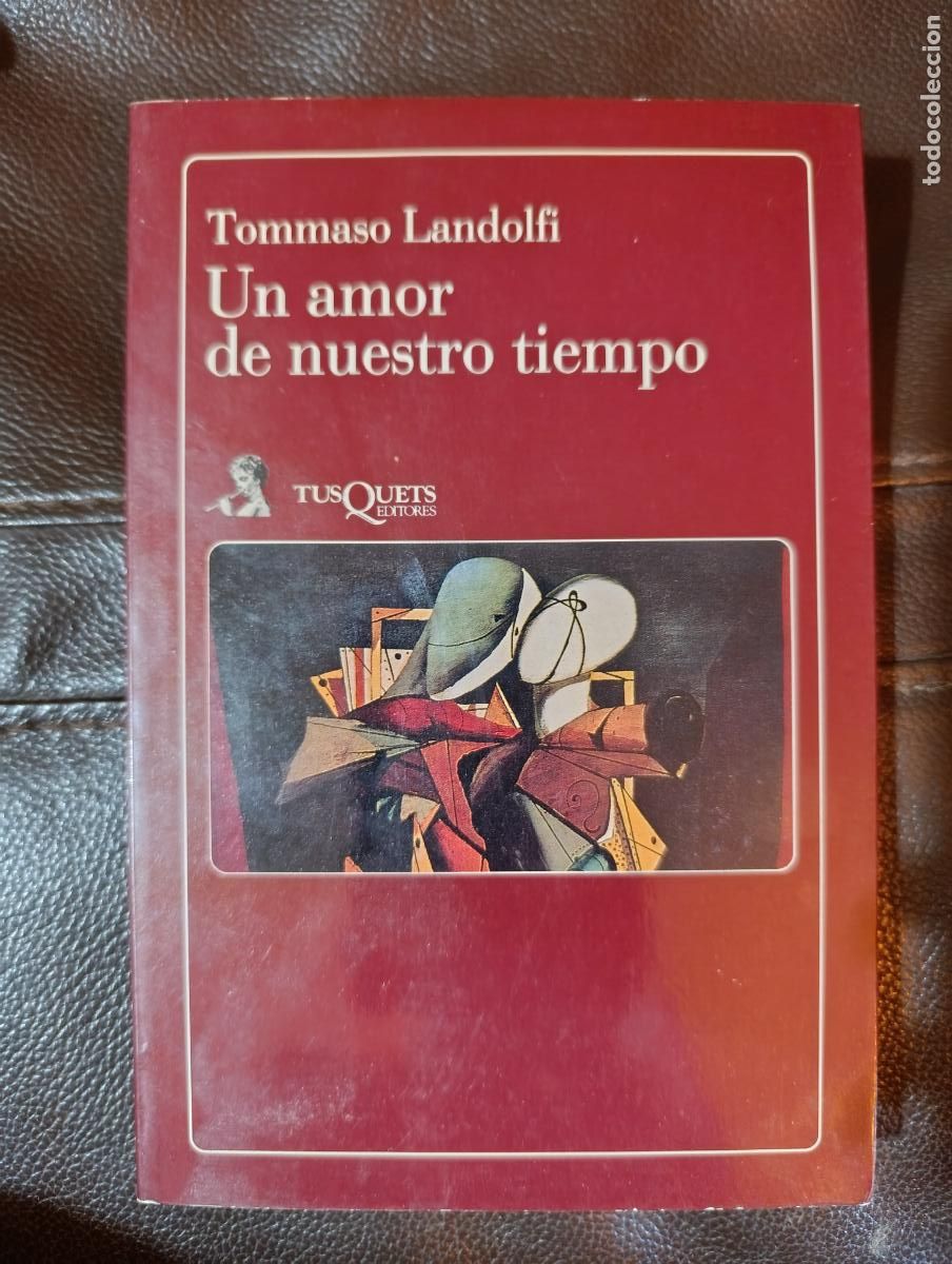 Libros de segunda mano: UN AMOR DE NUESTRO TIEMPO TOMMASO LANDOLFI