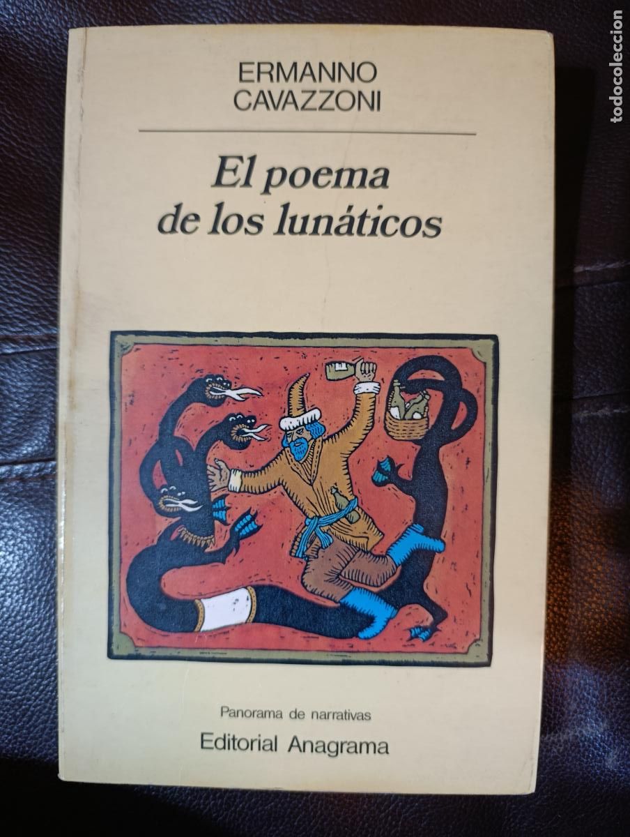Libros de segunda mano: EL POEMA DE LOS LUNATICOS ERMANNO CAVAZZONI