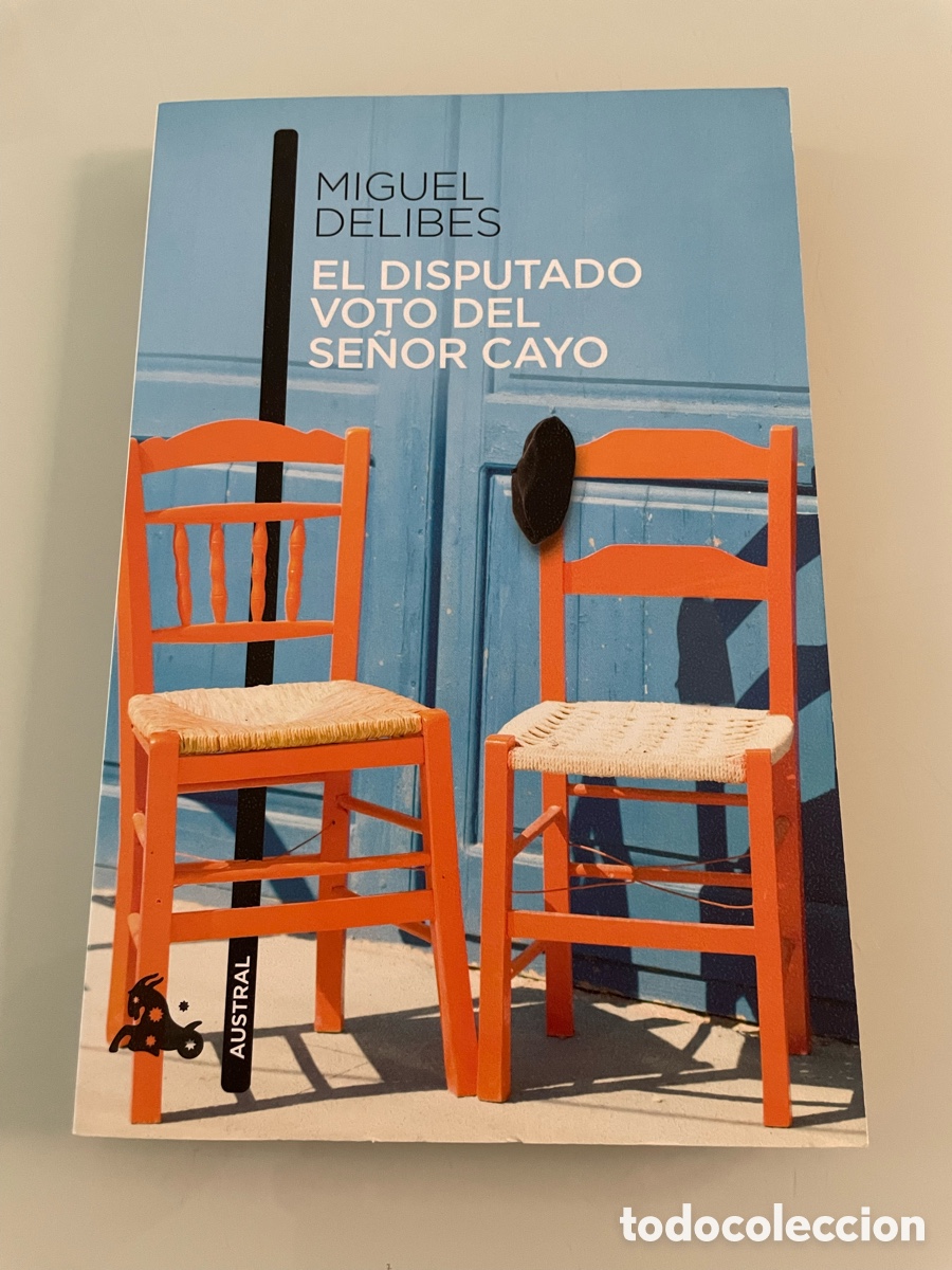 Libros de segunda mano: El Disputado voto del se&ntilde;or Cayo. Miguel Delibes. Austral. 2010