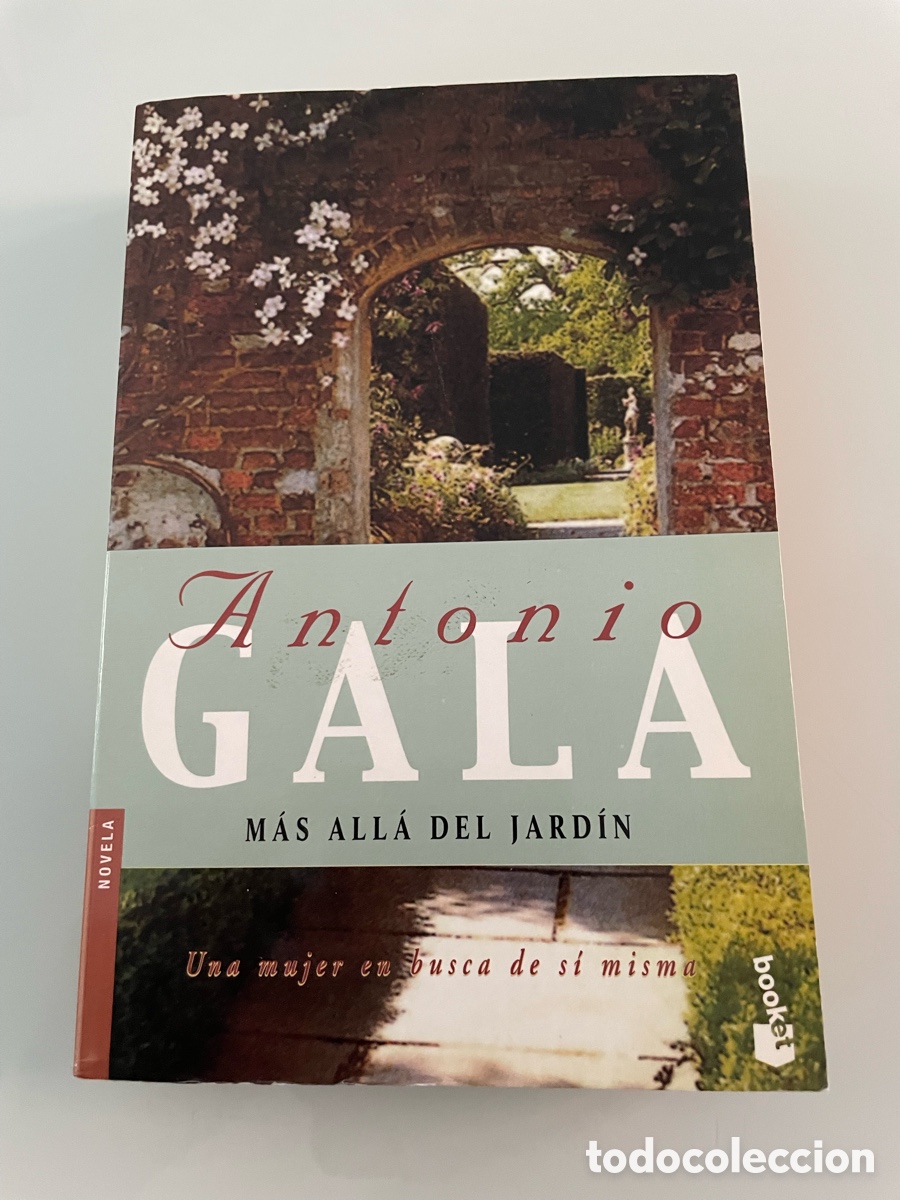 Libros de segunda mano: Mas alla del jardin. Antonio Gala. Booket.