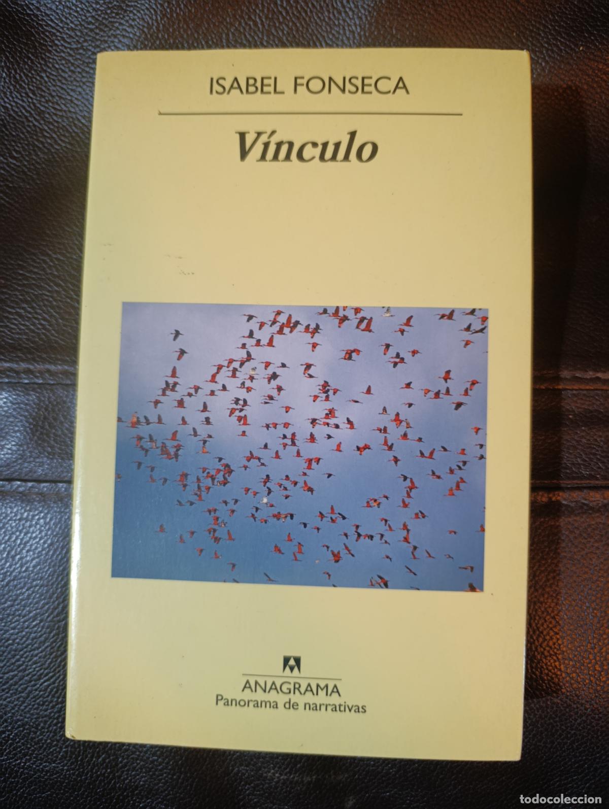 Libros de segunda mano: VINCULO ISABEL FONSECA