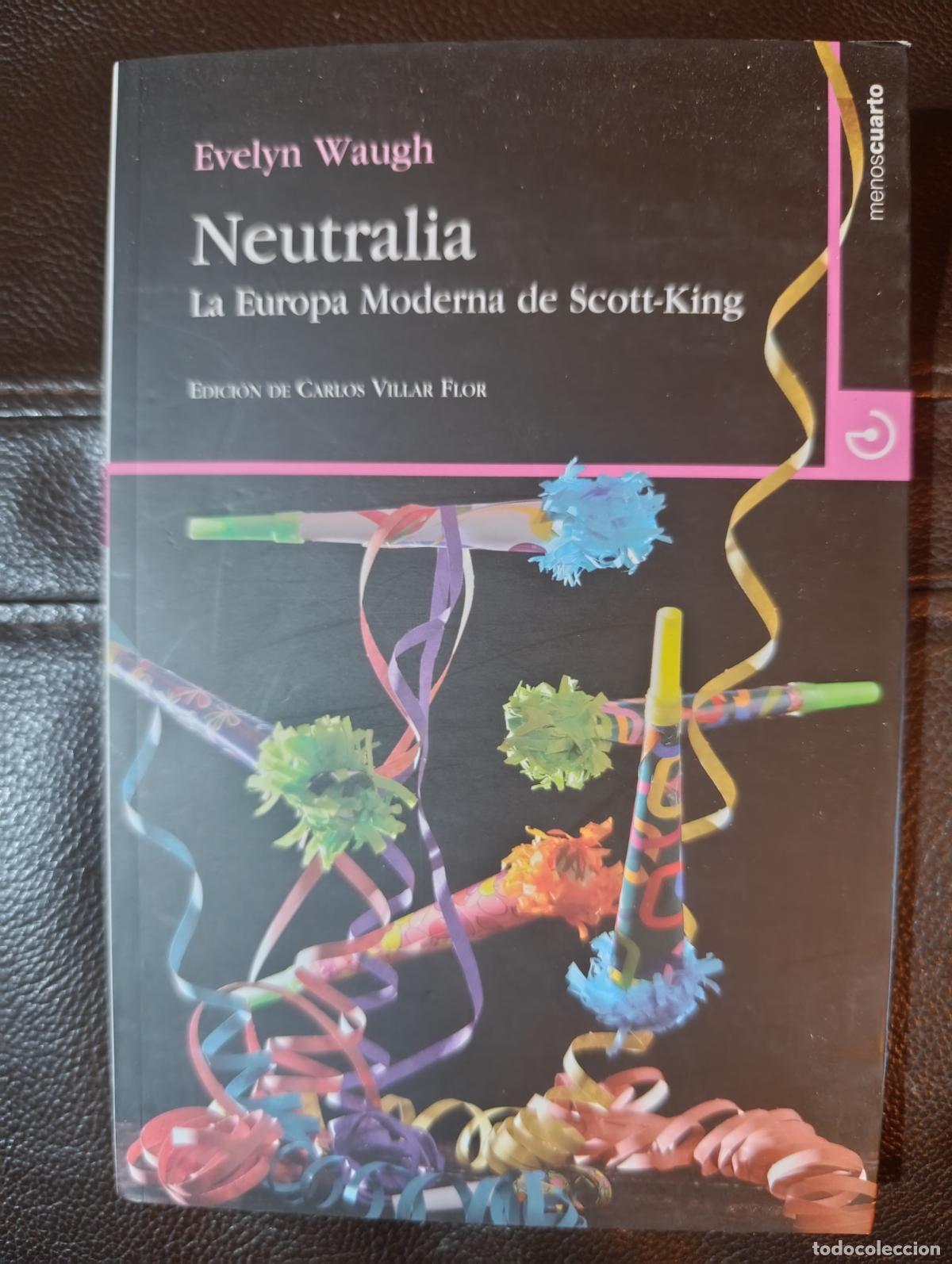 Libros de segunda mano: NEUTRALIA EVELYN WAUGH
