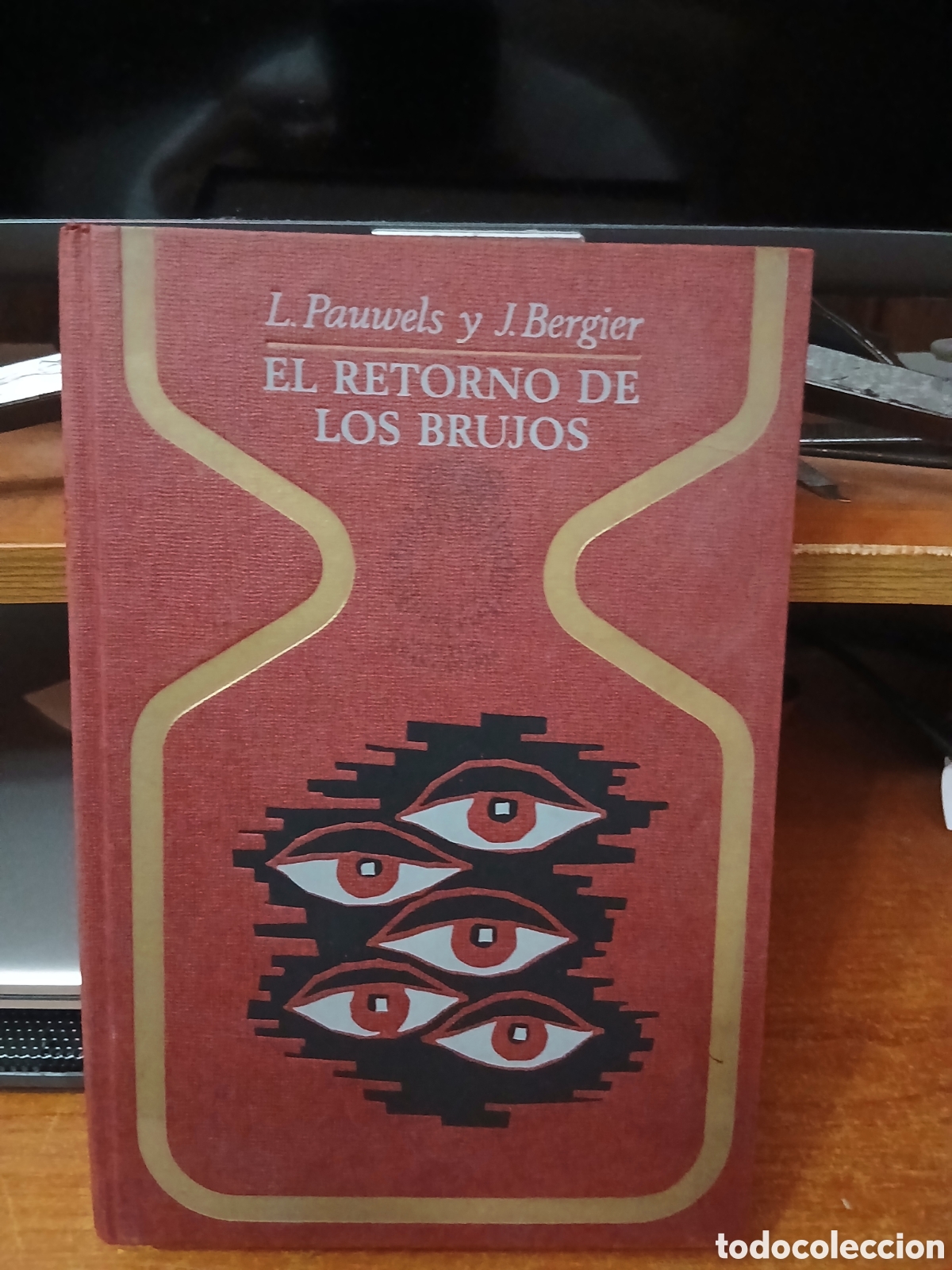Libros de segunda mano: Libro El Retorno de los Brujos -L. Pauwels y J. Bergier- Ed. Plaza Janes 1.973