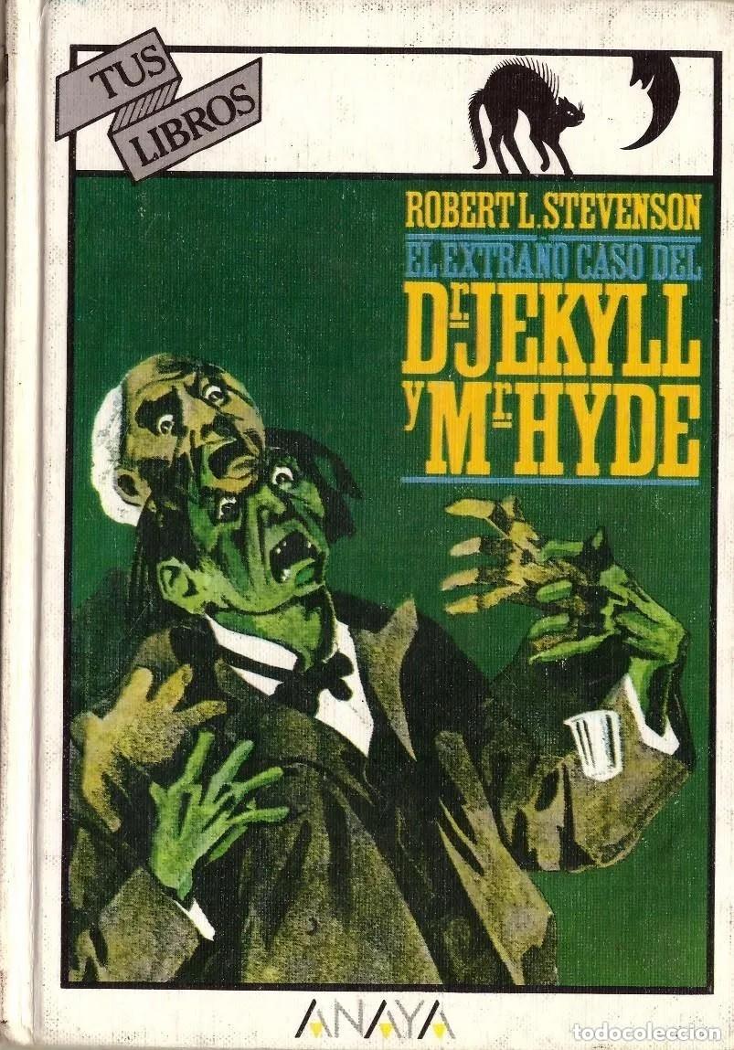 Gebrauchte B&uuml;cher: El extra&ntilde;o caso del Dr. Jekyll y Mr. Hyde - Robert L. Stevenson; Anaya, Tus Libros, n&ordm; 4