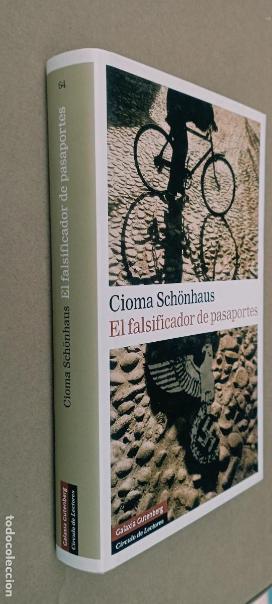 Libros de segunda mano: PLI - EL FALSIFICADOR DE PASAPORTES - CIOMA SCH&Ouml;NHAUS - 2009 - COMO NUEVO
