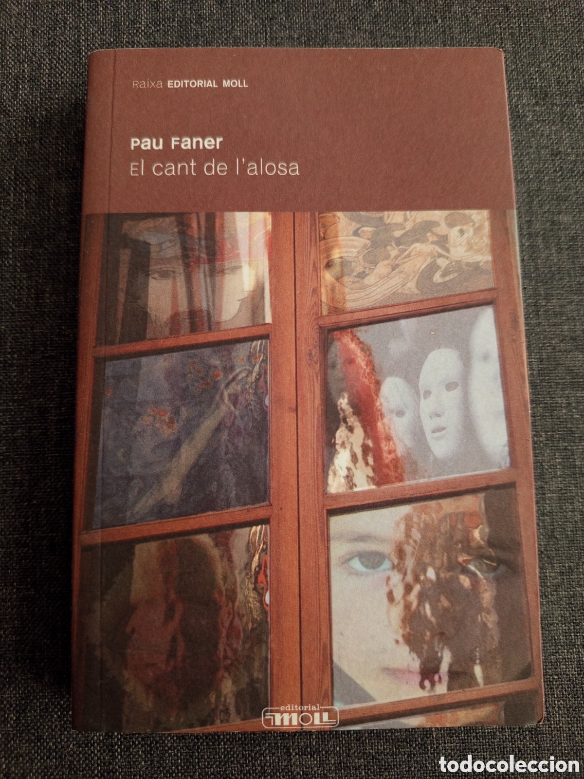Libros de segunda mano: EL CANT DE L'ALOSA (PAU FANER)