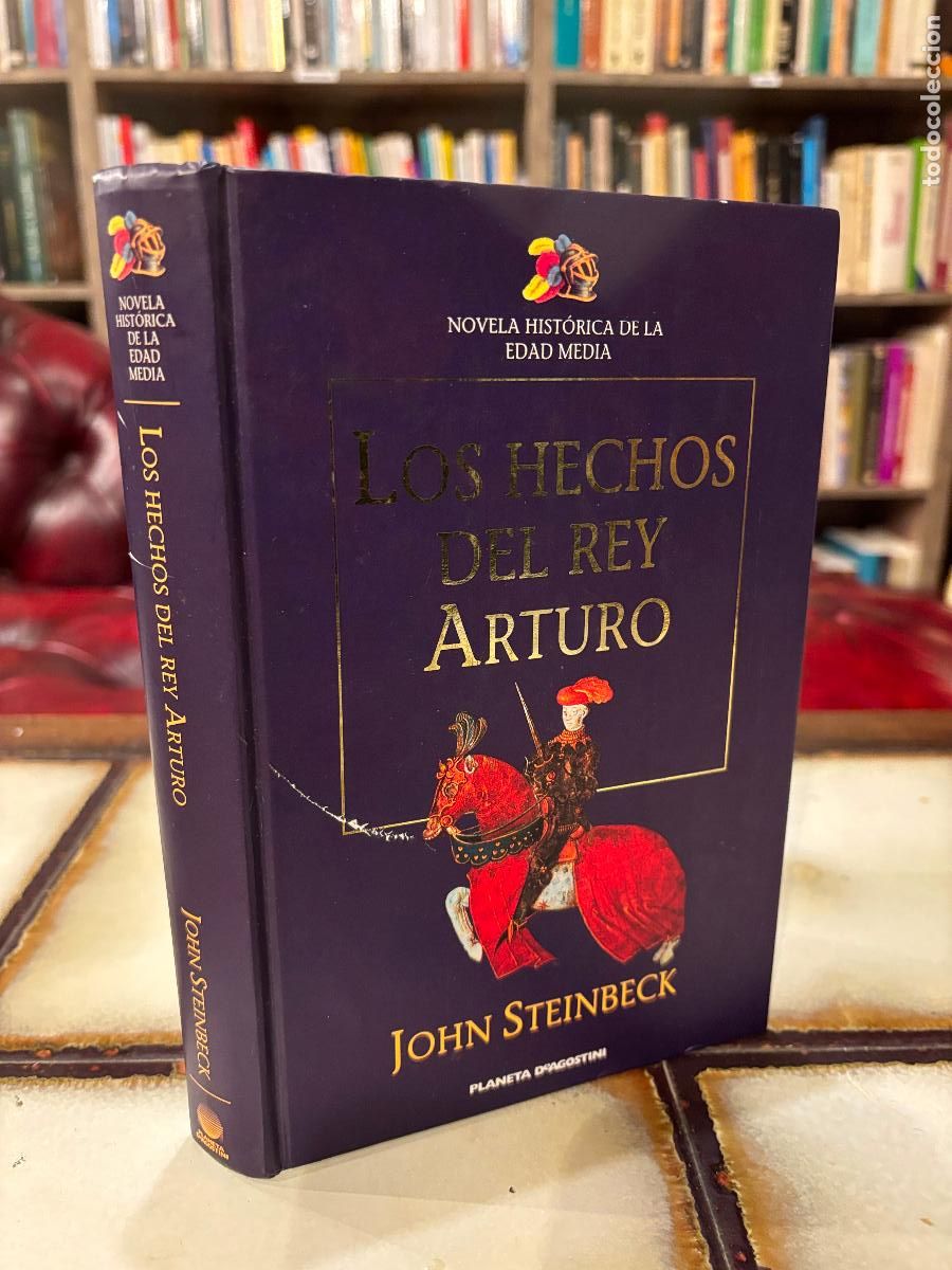 Libros de segunda mano: Los hechos del rey Arturo. John Steinbeck. PEDIDO M&Iacute;NIMO 5&euro;