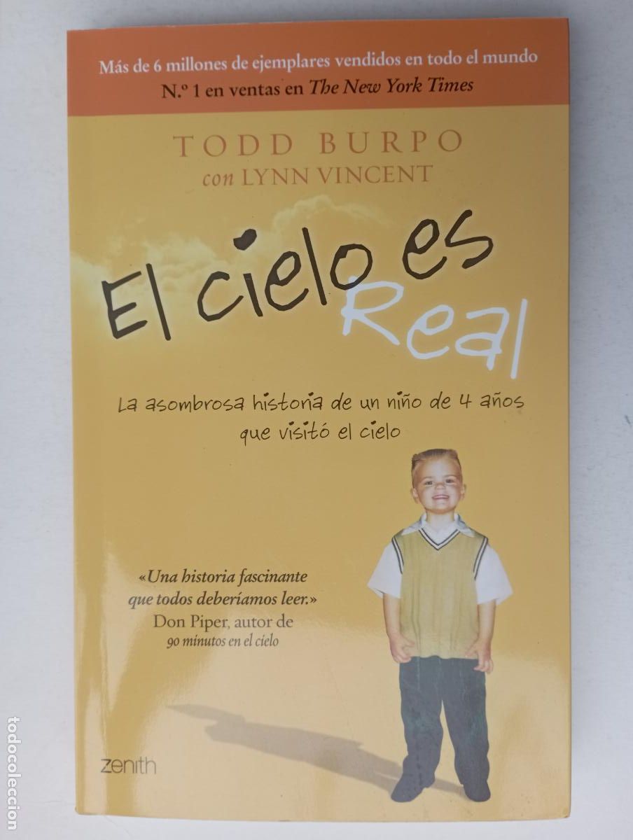 Libros de segunda mano: PLI - EL CIELO ES REAL TODD BURPO con LYNN VINCENT - ZENITH 2012 1&ordf; EDICION - COMO NUEVO