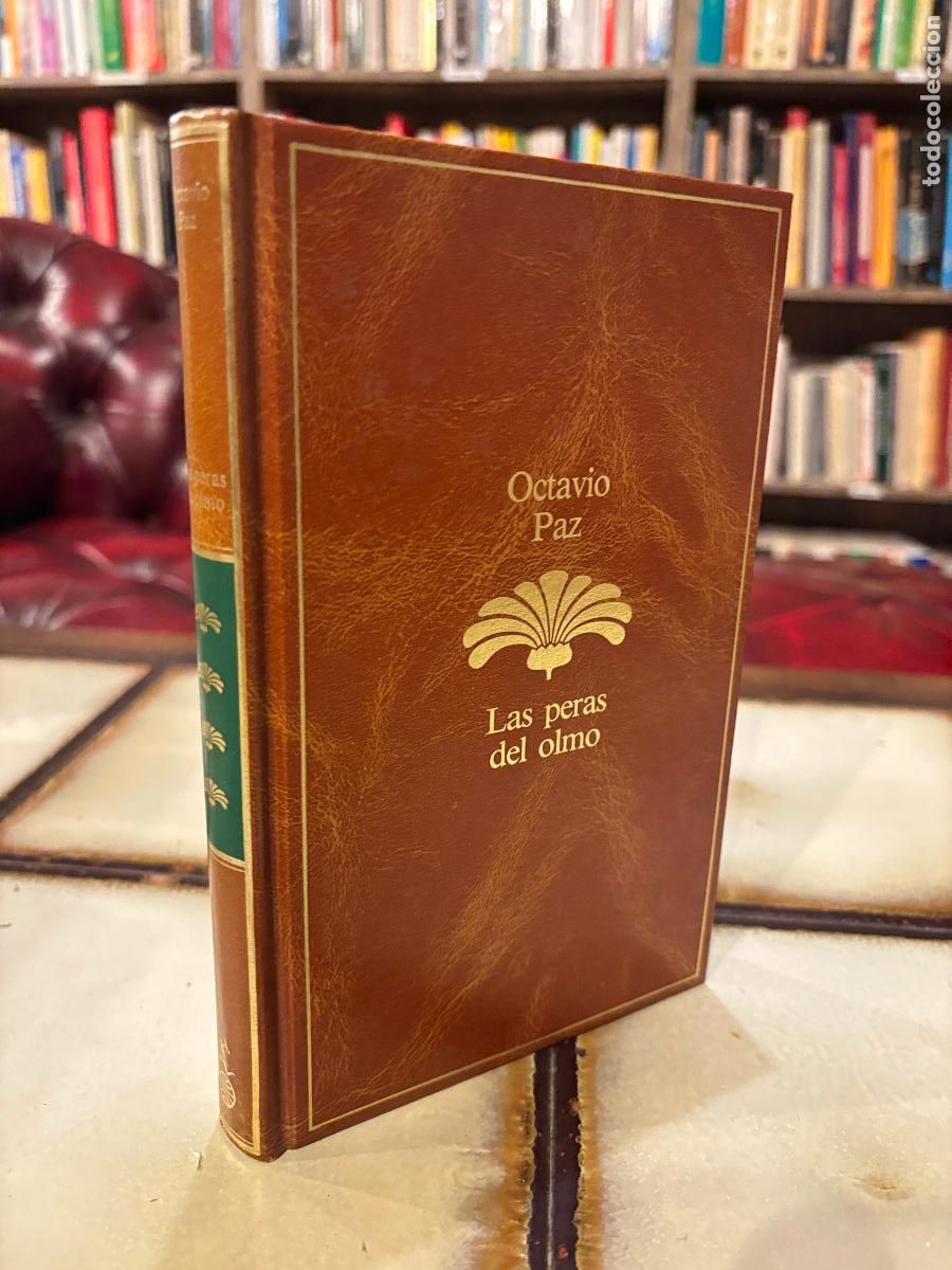 Libros de segunda mano: Las peras del olmo. Octavio Paz. PEDIDO M&Iacute;NIMO 5&euro;