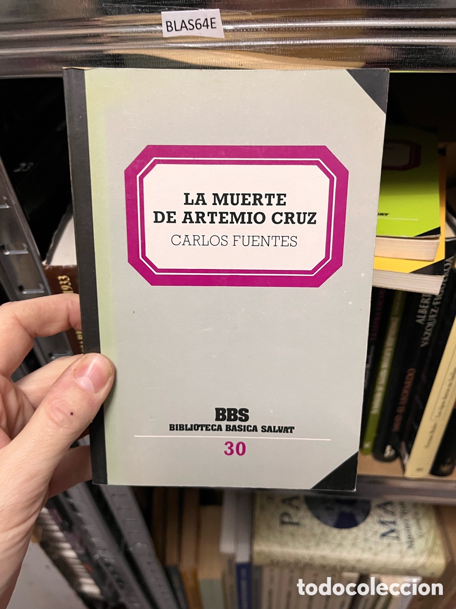 Libros de segunda mano: BLAS64E LA MUERTE DE ARTEMIO CRUZ - CARLOS FUENTES