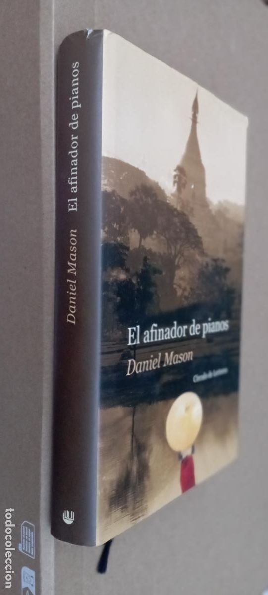 Libros de segunda mano: PLI - EL AFINADOR DE PIANOS - DANIEL MASON - 2003 - MUY NUEVO