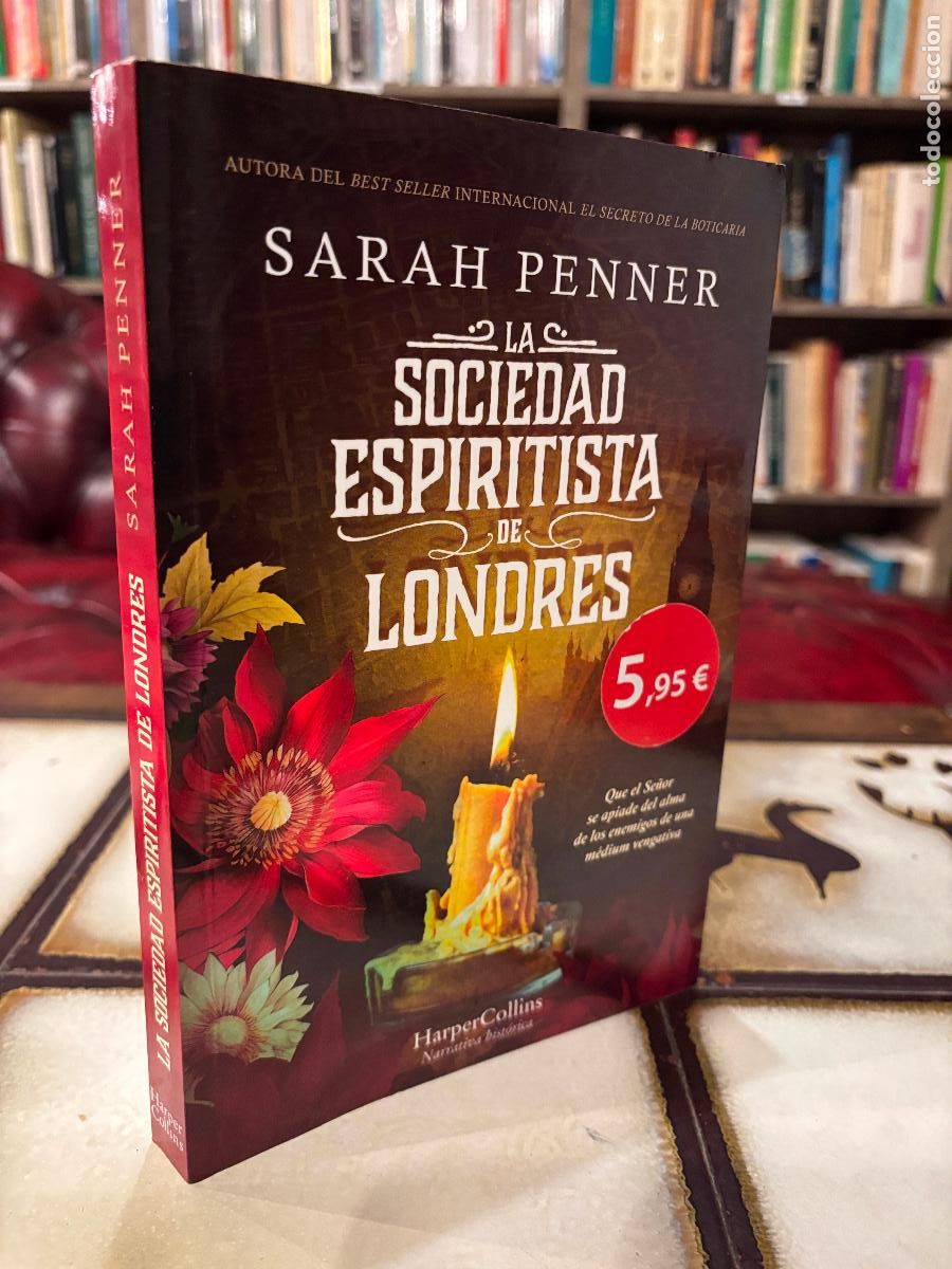 Libros de segunda mano: La Sociedad Espiritista de Londres. Sarah Penner.