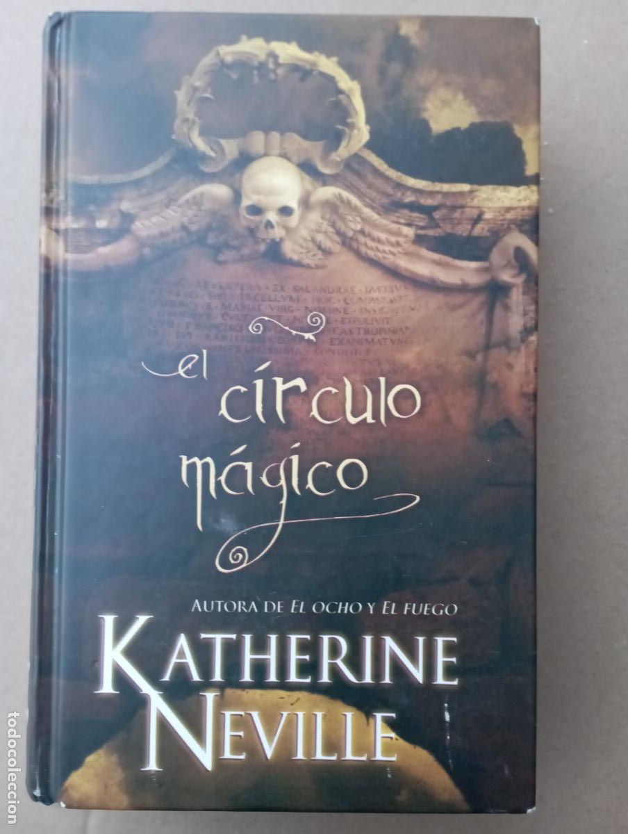 Libros de segunda mano: PLI - EL C&Iacute;RCULO M&Aacute;GICO - KATHERINE NEVILLE - 1&ordf; EDICI&Oacute;N 2009 EDICION Z - MUY BUEN ESTADO