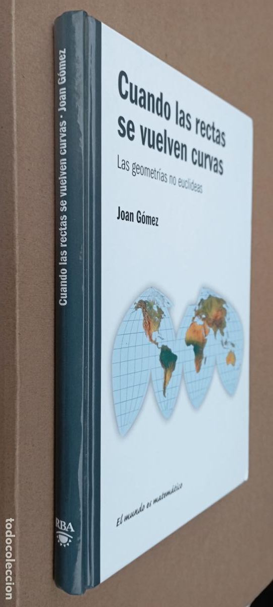 Libros de segunda mano: PLI - CUANDO LAS RECTAS SE VUELVEN CURVAS - JOAN G&Oacute;MEZ - 2010 RBA 1&ordf; EDICI&Oacute;N - COMO NUEVO