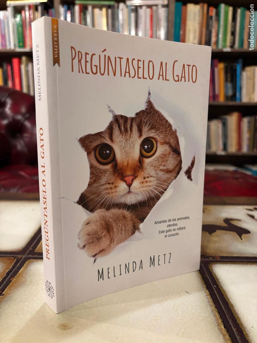 Libros de segunda mano: Preg&uacute;ntaselo al gato. Melinda Metz