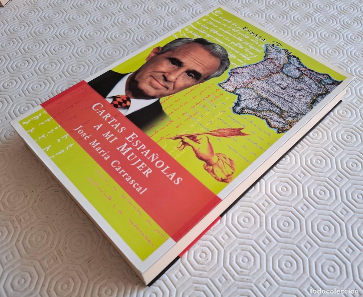 Libros de segunda mano: Cartas espa&ntilde;olas a mi mujer - Jos&eacute; Mar&iacute;a Carrascal - Foto 2