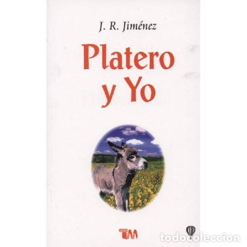 Gebrauchte B&uuml;cher: PLATERO y YO - JIM&Eacute;NEZ, JUAN RAM&Oacute;N - Sin Especificar