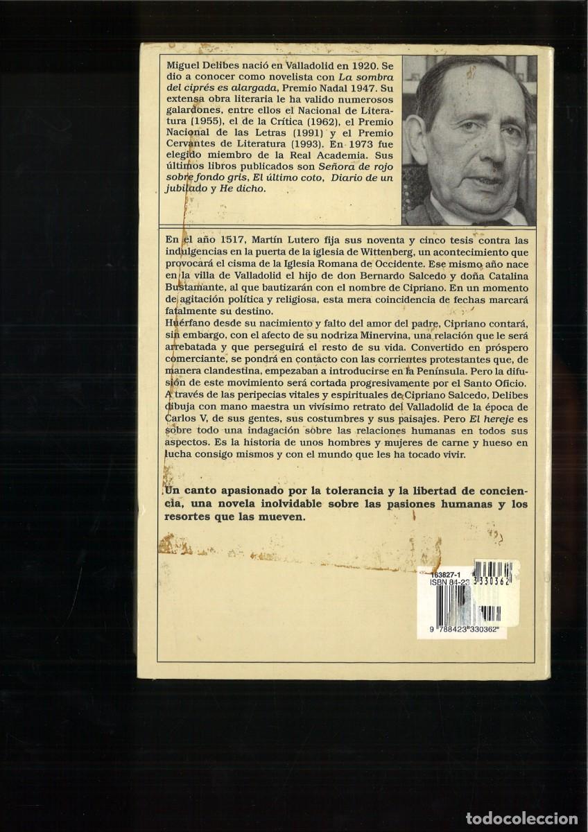 Libros de segunda mano: EL HEREJE. Miguel Delibes - Foto 2