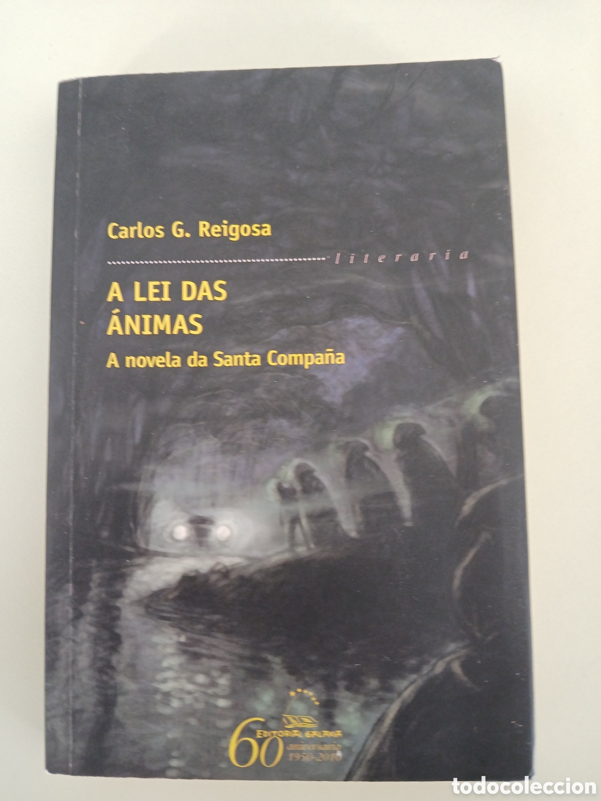 Libros de segunda mano: A lei das &aacute;nimas. Carlos G. Reigosa. GALICIA.