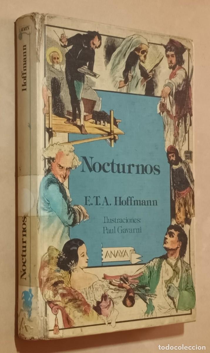 Libros de segunda mano: NOCTURNOS - E.T.A. HOFFMANN - ANAYA - 1987