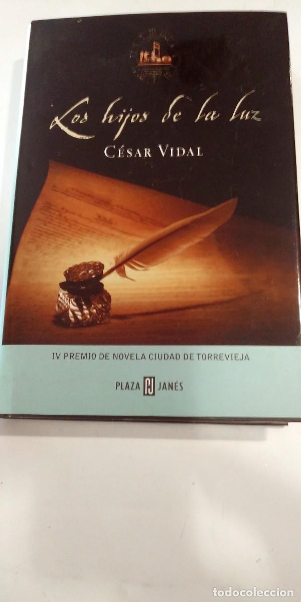 Libros de segunda mano: Los hijos de la luz C&eacute;sar Vidal