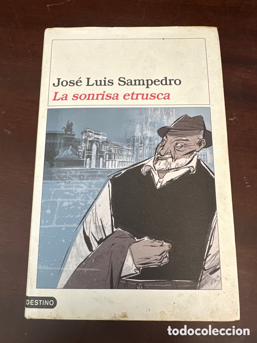 Libros de segunda mano: LA SONRISA ETRUSCA (JOS&Eacute; LUIS SAMPEDRO) (DESTINO)