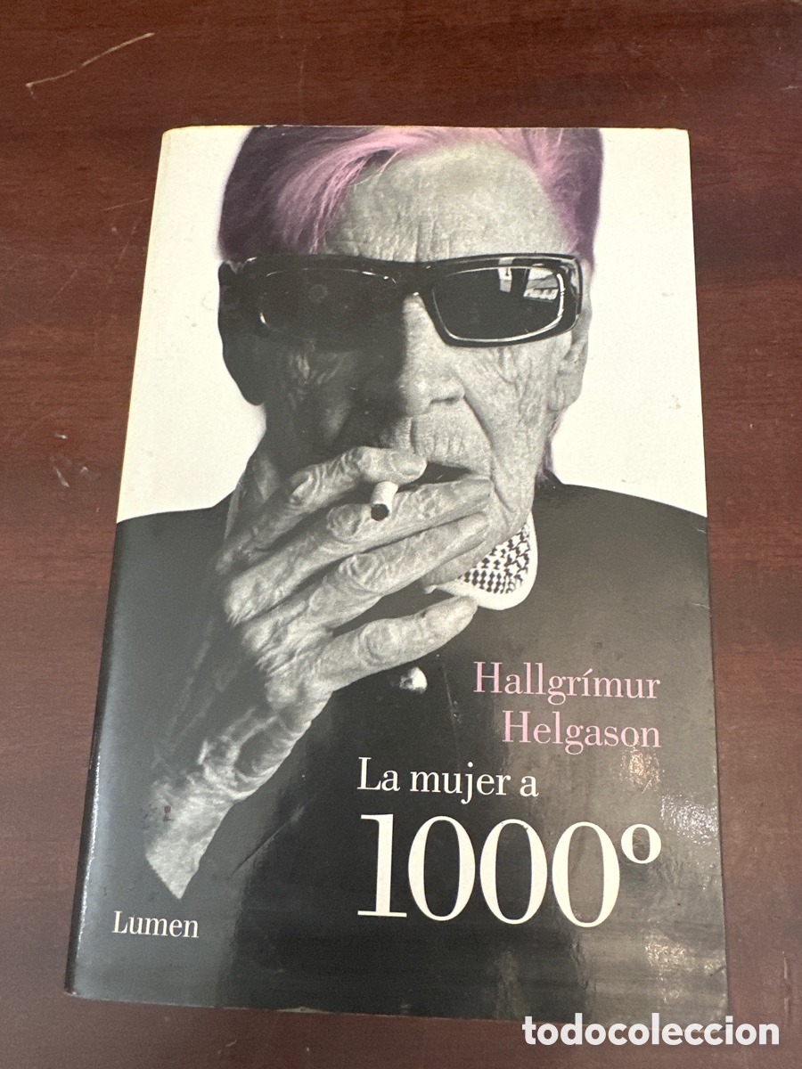 Libros de segunda mano: LA MUJER A 1000 - HALLGR&Iacute;MUR HELGASON - LUMEN 1&ordf; EDICI&Oacute;N 2013