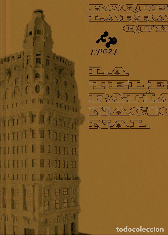 Gebrauchte B&uuml;cher: La telepat&iacute;a nacional. - Larraquy, Roque.